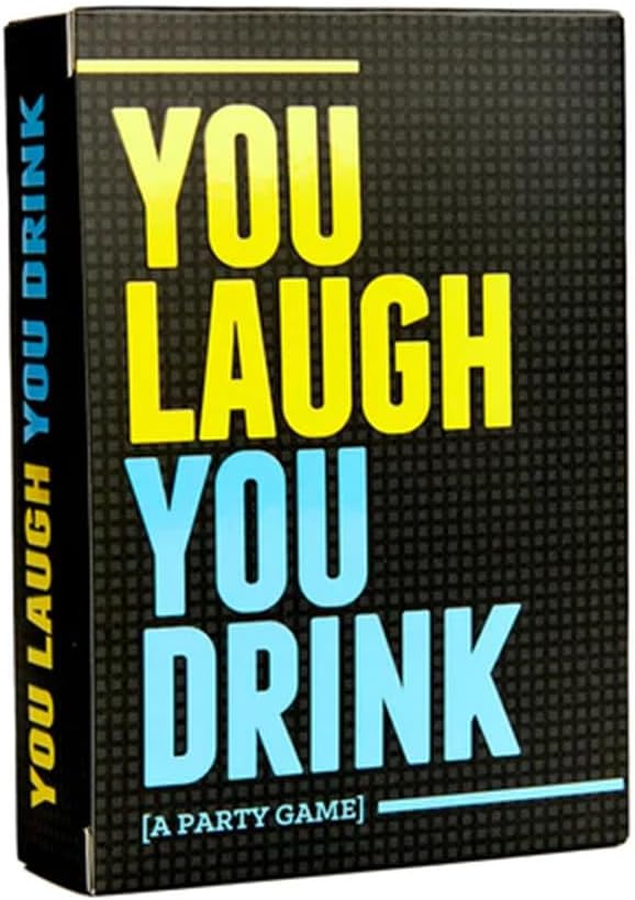You Laugh You Drink - A Party Game