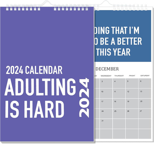 Adulting is Hard 2024 Calendar