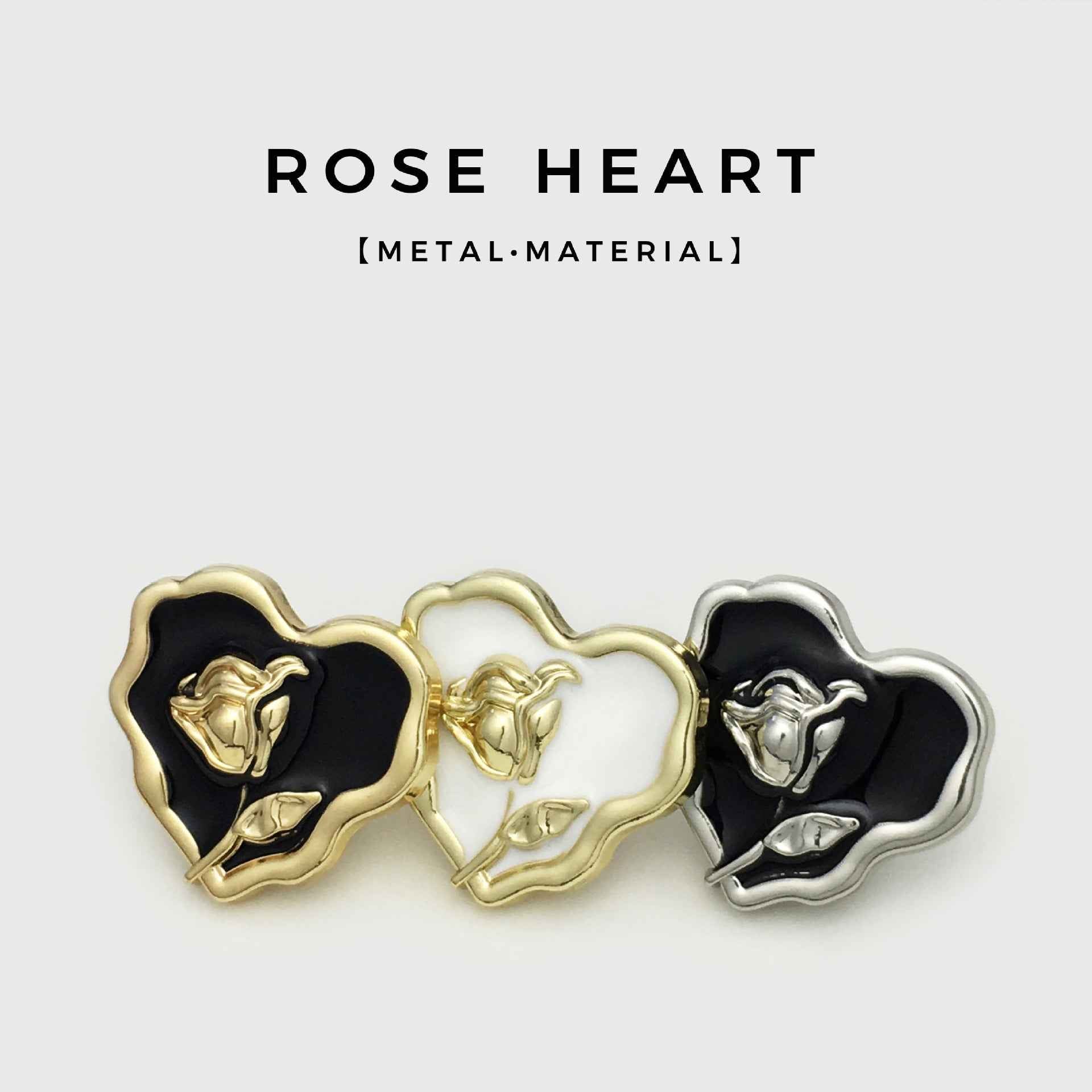Rose-heart metal buttons (3 colors shown): gold/white, gold/black, silver/black