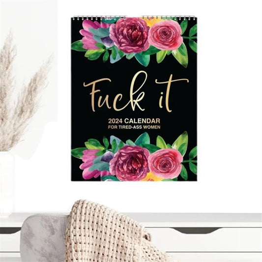 Fuck it Flower Calendar Memo,Wall 2024 Calendar for Tired-Ass Women - TTpen